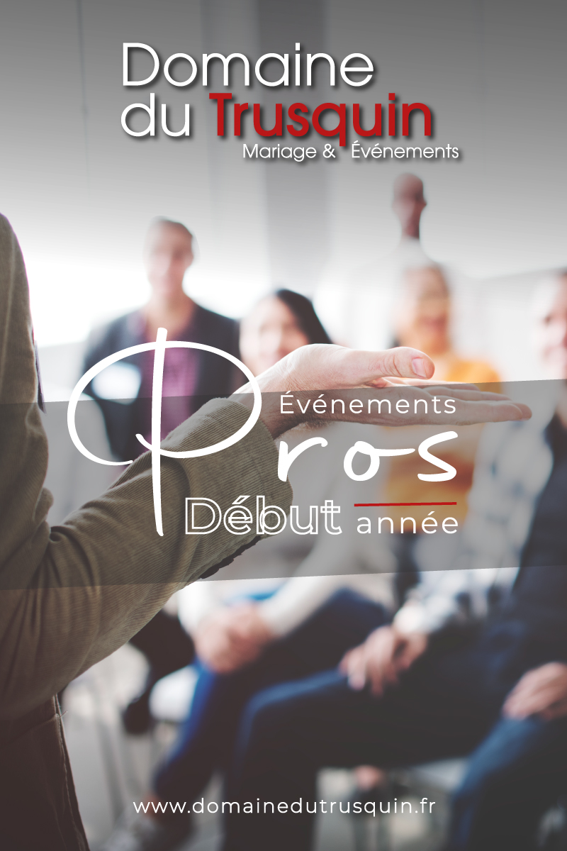 evenement-pro-domaine-trusquin-professionnel-corporate-reunion-seminaire-team-building-debut-annee-pierrelatte